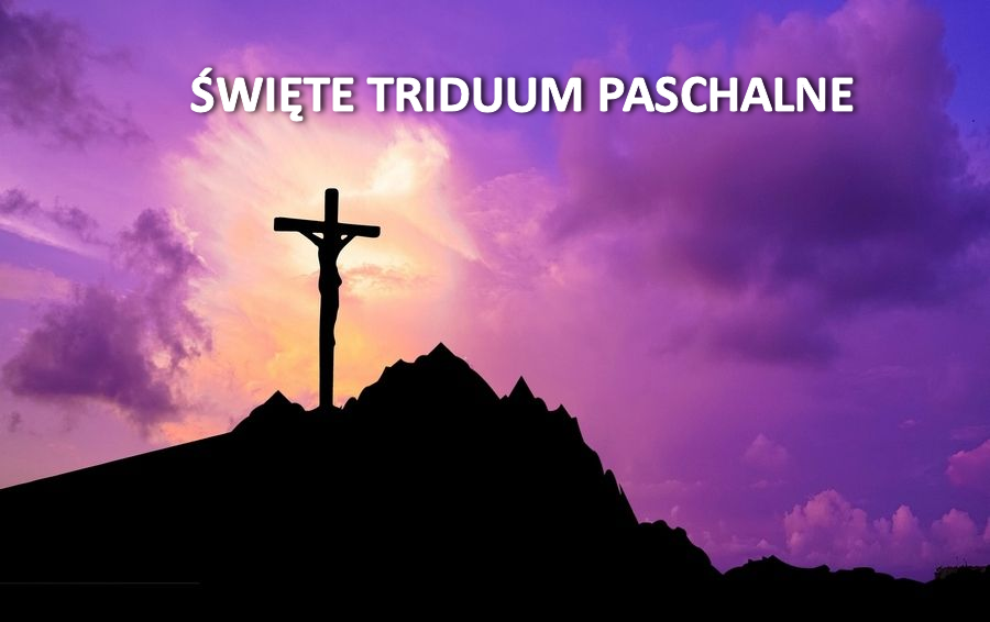 Święte Triduum Paschalne